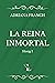 La reina inmortal (Hosig nº 1) (Spanish Edition)