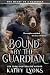 Bound by the Guardian: A su...