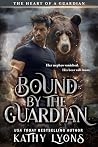 Bound by the Guar...