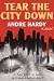 Tear the City Down