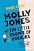 Molly Jones and the Little Shoppe of Horrors by Morie Smith Molly Jones and the Little Shoppe of Horrors by Morie Smith
