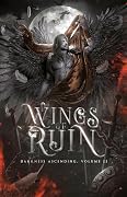 Wings of Ruin: Darkness Ascending, Volume II