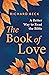 The Book of Love: A Better ...
