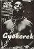 Gyökerek by Alex Haley Gyökerek by Alex Haley
