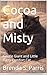Cocoa and Misty: Gentle Gia...