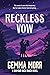 Reckless Vow (Diamond Back Ranch, #2)