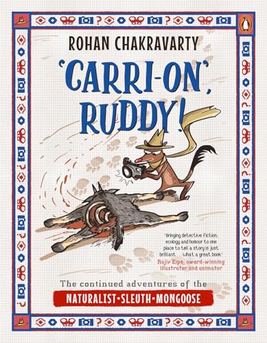 Carri-on', Ruddy!: The Continued Adventures of the Naturalist, Sleuth, Mongoose | From the Creator of Green Humour | Naturalist Ruddy Series (Kindle Edition)