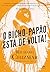 O Bicho Papão está de volta! by Richard Chizmar