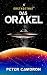 Das Orakel: Hard Science Fiction (Erstkontakt) (German Edition)