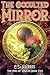 The Occulted Mirror (The Ri...