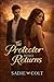 The Protector Who Returns: A Small-Town Second Chance Romance About Coming Back—and Staying (The Protector Series Book 2)