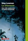 La arbonauta: Una...