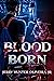 Blood Born