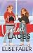 Loaded Laces by Elise Faber Loaded Laces by Elise Faber