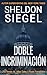 Doble incriminación: Una novela de Mike Daley y Rosie Fernández (Los casos de Mike Daley y Rosie Fernández nº 14) (Spanish Edition)