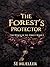 The Forest’s Protector (The...