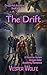 The Drift: A Reverse Harem ...
