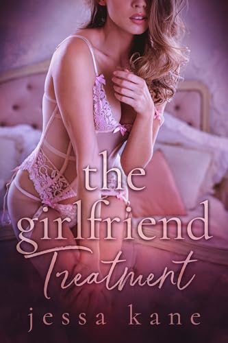 The Girlfriend Treatment (Kindle Edition)