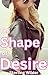 The Shape of Desire by Sterling Wilder
