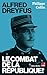 Alfred Dreyfus: Lle combat ...