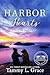 Harbor Hearts by Tammy L. Grace