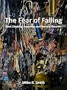 The Fear of Falli...