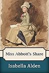 Miss Abbott’s Share by Isabella MacDonald Alden