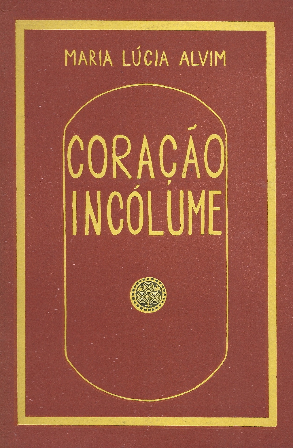 Coração Incólume (Paperback)