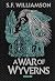 A War of Wyverns (A Language of Dragons, #2)