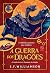 A Guerra dos Dragões (A Linguagem dos Dragões, #2)