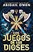 Los juegos de los dioses