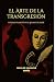 El Arte de la Transgresión by Nicolás Valencia