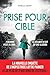 Prise pour cible (French Edition)
