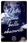 Notre plus belle ...