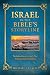Israel in the Bible's Storyline by Michael J. Vlach