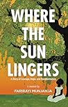 Where the Sun Lin...