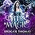 Bitten by Magic: An Urban Fantasy Stand-Alone: The Bitten Chronicles, Book 3