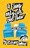 Book cover for A Song Only We Can Hear: A novel about cancer, music & love