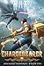 Chargebearer: An Apocalypse...