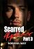 Scarred Alphas: Part 3