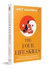 The Four Life Skills: A Practical Path to Balancing Material Success and Spiritual Growth | Self-Help Guide to Sales, Mindfulness, Personal Finance, and Nutrition