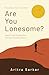 Are You Lonesome?: Stories ...