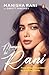 Munger ki Rani: Manisha Rani’s Unfiltered Journey from Small-Town Struggles to Social Media Stardom | A Candid Indian Influencer Biography of Grit & Reinvention