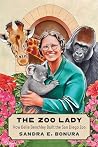 The Zoo Lady: How...
