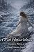 A Truth Without Witness by Ingrid Wells