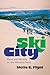 Ski City: Place and Identity on the Wasatch Front (Environment and Region in the American West)