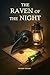 The Raven of the Night