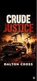 CRUDE JUSTICE