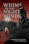 Whims of the Nigh...