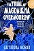 The Trial of Magdalena Overmorrow